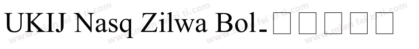 UKIJ Nasq Zilwa Bol字体转换